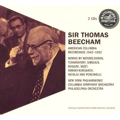 Sir Thomas Beecham - The American Columbia Recordings