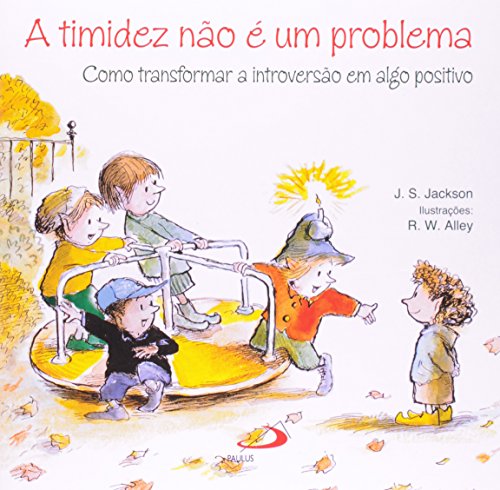 A Timidez Não é um Problema