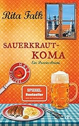 Sauerkrautkoma: Der fünfte Fall für den Eberhofer – Ein Provinzkrimi (Franz Eberhofer 5)