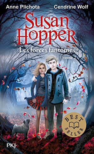 Susan Hopper - tome 02 : Les forces fantômes (2) Susan Hopper - tome 02 : Les forces fantômes (2)