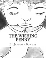 The Wishing Penny 1506188761 Book Cover