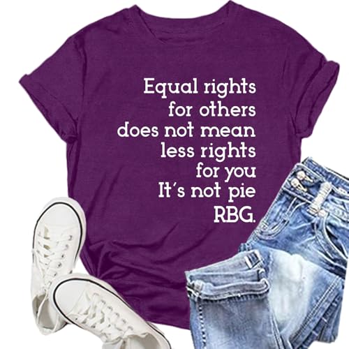 NEWKA RBG Shirt for Women Ruth Bader Ginsburg T-Shirt Equal Rights Does Not Means Less Rights for You Tee Tops Purple