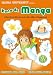 Kana De Manga: The Fun, Easy Way To Learn The ABCs Of Japanese (Manga University Presents)