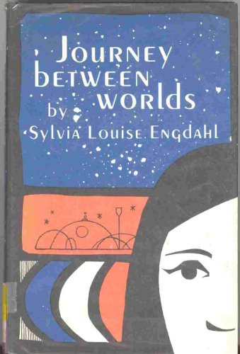 Journey Between Worlds 1ST Edition B0021PSDT2 Book Cover