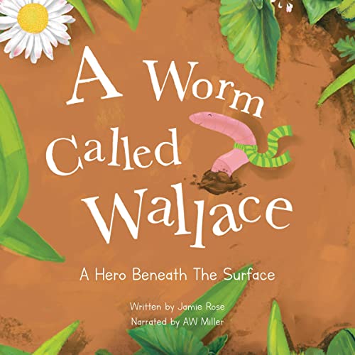 A Worm Called Wallace by Jamie Rose episode artwork