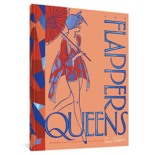The Flapper Queens: Women Cartoonists of the Jazz Age