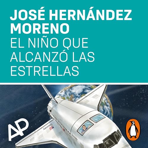 Listen to El ni&amp;ntilde;o que alcanz&amp;oacute; las estrellas [The Boy Who Touched the Stars] by José Hernández Moreno episode artwork