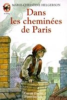 Dans Les Cheminées De Paris 2081618273 Book Cover