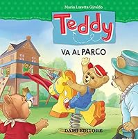 Teddy va al parco 880986154X Book Cover