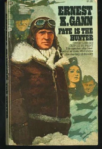 Fate Is the Hunter 0345027922 Book Cover