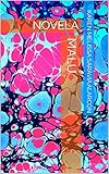 malus red sentinel  MALÚ: NOVELA (Spanish Edition)