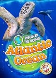 Atlantic Ocean (Discover the Oceans)