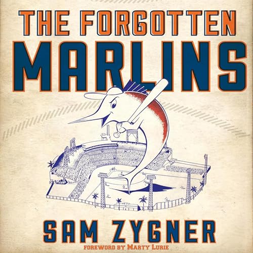 Page de couverture de The Forgotten Marlins
