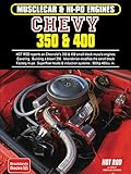  Musclecar & Hi-Po Engines Chevy 350 & 400 (Musclecar and Hi-Po Engine Series)