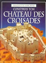 Download Construis ton château des Croisades PDF