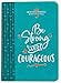 Be Strong and Courageous: Morning & Evening Devotional