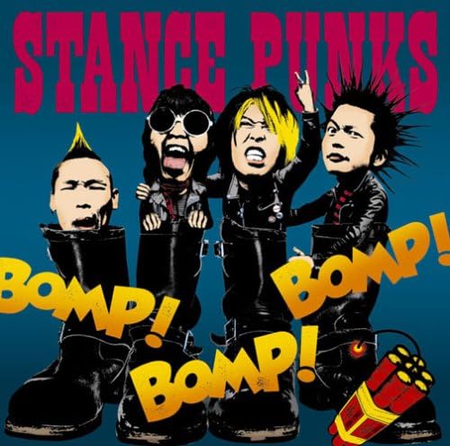 Stance Punks Bomp!Bomp!Bomp!
