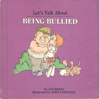 Unknown Binding Let's Talk About Being Bullied Book