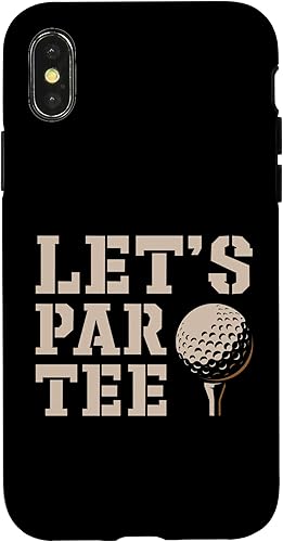 iPhone XXS Lets Par Tee Golfing Golf Golfer Golf Player Case