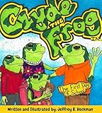  Clyde The Frog: The First Day of School (English Edition)