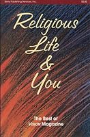 Religious Life and You: The Best of Vision Magazine B01KAALBGG Book Cover