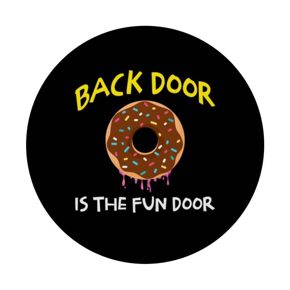Amazon.com: The Back Door Is The Fun Door Funny Sex Joke Dirty
