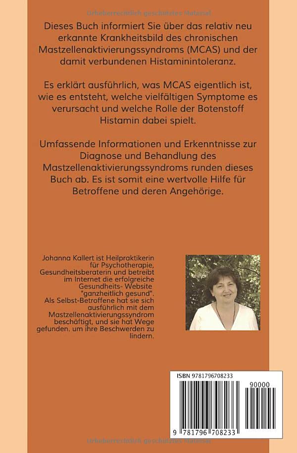 Wenn Mastzellen zu viel Histamin ausschütten: Wie Sie bei Mastzellenaktivierungssyndrom (MCAS) und Histaminintoleranz Ihre Beschwerden lindern können