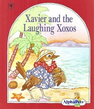 Hardcover Xavier and the Laughing Xoxos Alpha Pets Book