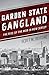 Produktbild Garden State Gangland: The Rise of the Mob in New Jersey
