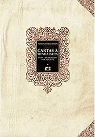 Cartas à minha neta. para ler quando for adulta