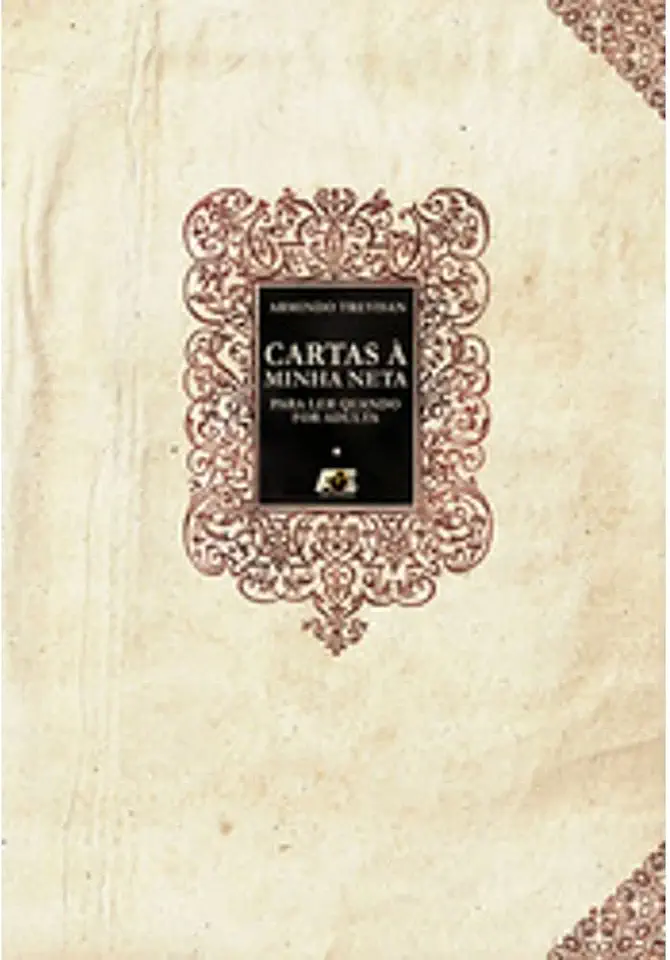 Cartas à minha neta. para ler quando for adulta