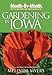 Month by Month Gardening in Iowa