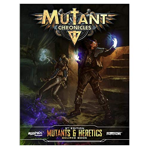 Mutant Chronicles RPG: Mutants & Heretics Source Book