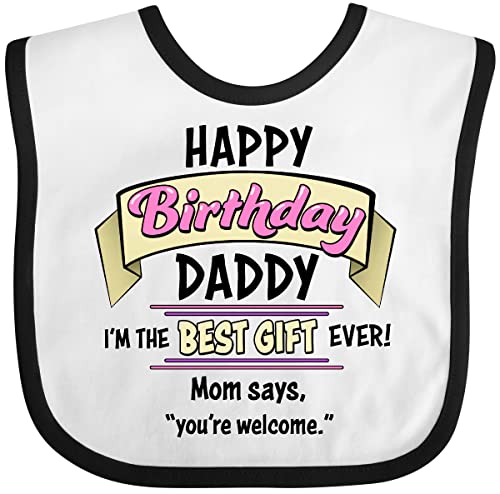 inktastic Happy Birthday, Daddy- in Pink Baby Bib