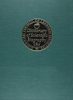 Hardcover Dictionary of Scientific Biography (DICTIONARY OF SCIENTIFIC BIOGRAPHY COMPACT EDITION) Book