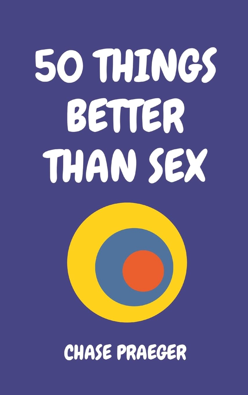 50 Things Better Than Sex cadeau humoristique idéal pour un anniversaire ou secret santa