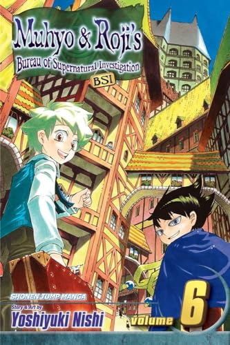 Muhyo & Roji's Bureau of Supernatural Investigation, Vol. 6 (Volume 6): Awakening