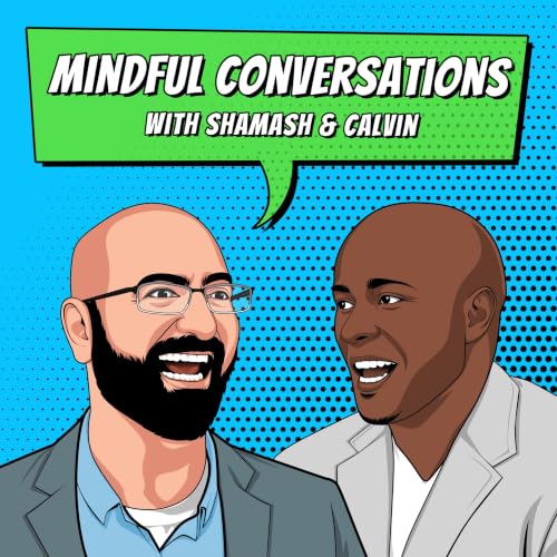 『Mindful Conversations with Shamash & Calvin』のカバーアート