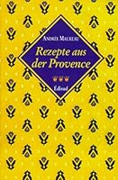 Rezepte aus der Provence 2857448023 Book Cover