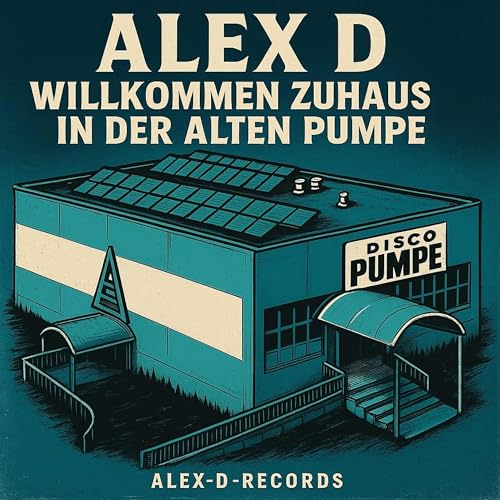 Willkommen Zuhaus in der Alten Pumpe (Song - Neueröffnung Alte Pumpe Salzwedel vom 25.10.2025)
