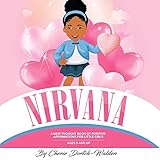 NIRVANA: A New Thought Book Of Positive Affirmations For Little Girls