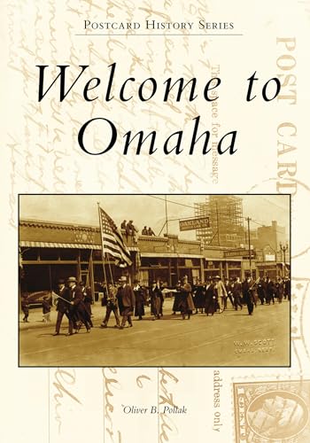 Welcome to Omaha (Postcard History Series)