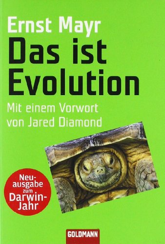 Das ist Evolution: Mit einem Vorwort von Jared Diamond Das ist Evolution: Mit einem Vorwort von Jared Diamond