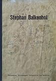 klaus balkenhol alte meister  Stephan Balkenhol: Skulpturen, Zeichnungen, Fotografien und Material ; [die vorliegenden Publikationen erscheinen als Künstlerbücher zur Ausstellung ... November 2003 im Sprengel Museum Hannover]