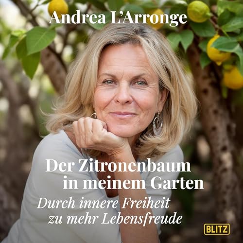 Der Zitronenbaum in meinem Garten Audiolivro Por Andrea L'Arronge capa