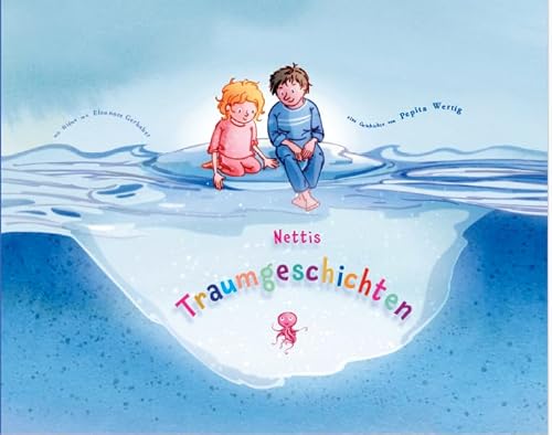 Nettis Traumgeschichten