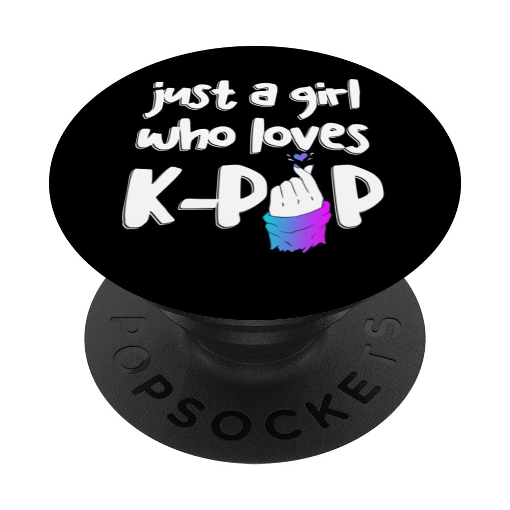 K-Pop Just A Girl Who Loves K-Pop Music Korean Finger Heart PopSockets Swappable PopGrip
