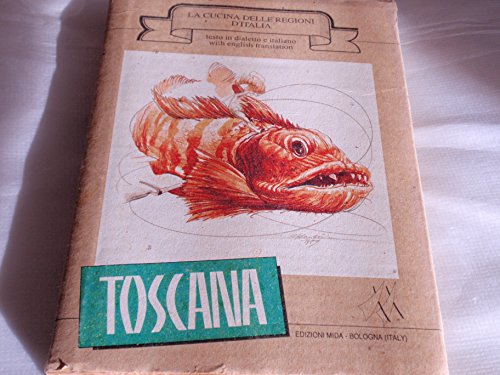 Toscana (La Cucina delle regioni d'Italia) B0007BXQF8 Book Cover