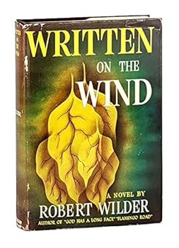 Hardcover Written on the wind,: A novel Book