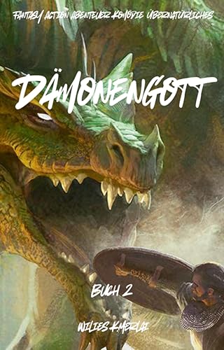 Dämonengott:Fantasy Action Abenteuer Komödie Übernatürliches(Buch 2)